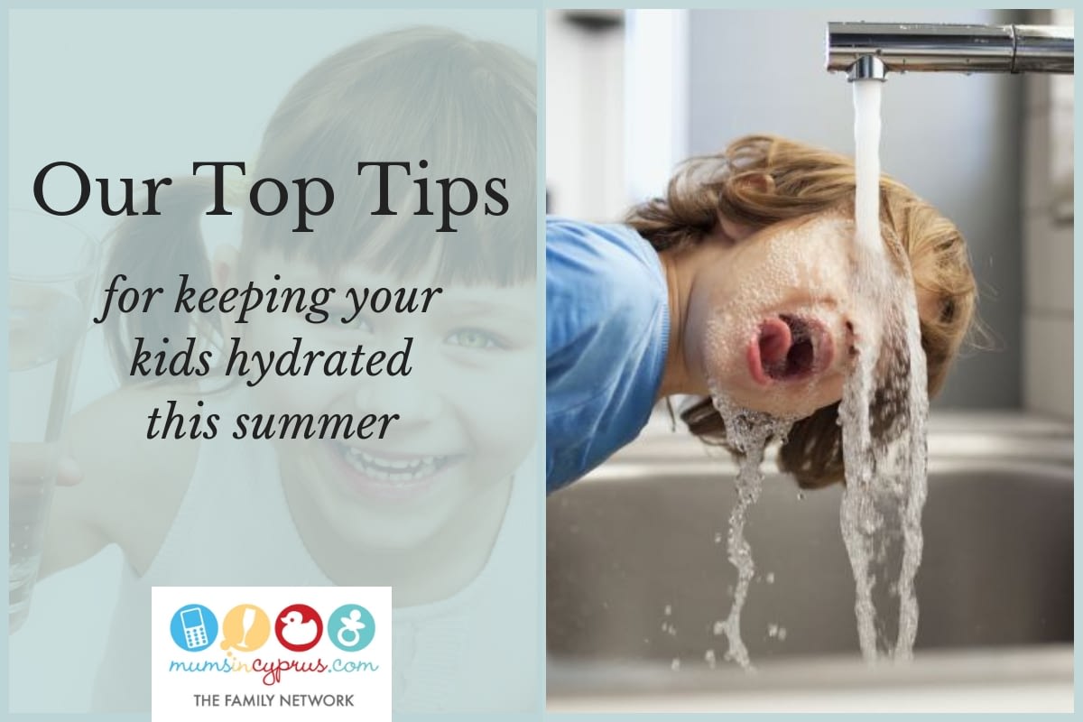 Our Top Tips For Keeping Your Kids Hydrated This Summer - Mums In ...